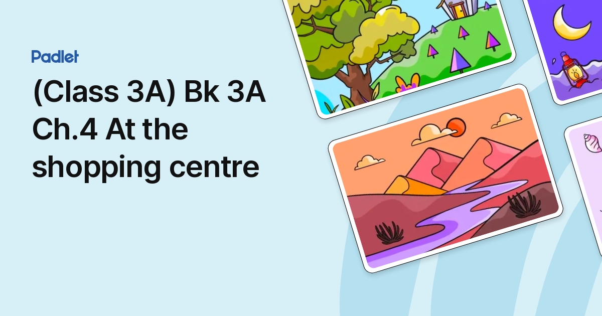 (Class 3A) Bk 3A Ch.4 At the shopping centre