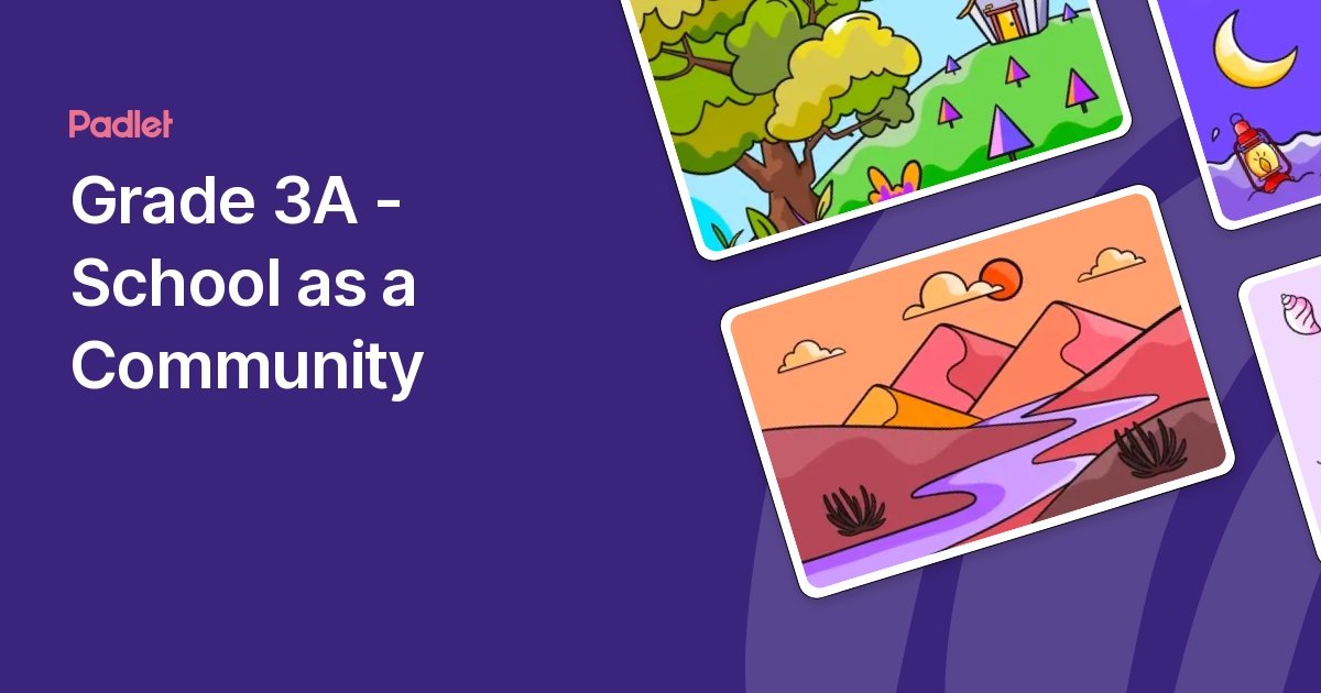 Grade 3A - School as a Community