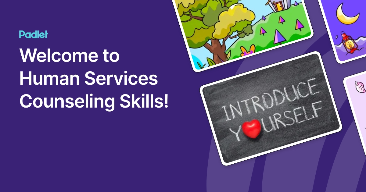 Welcome to Human Services Counseling Skills!