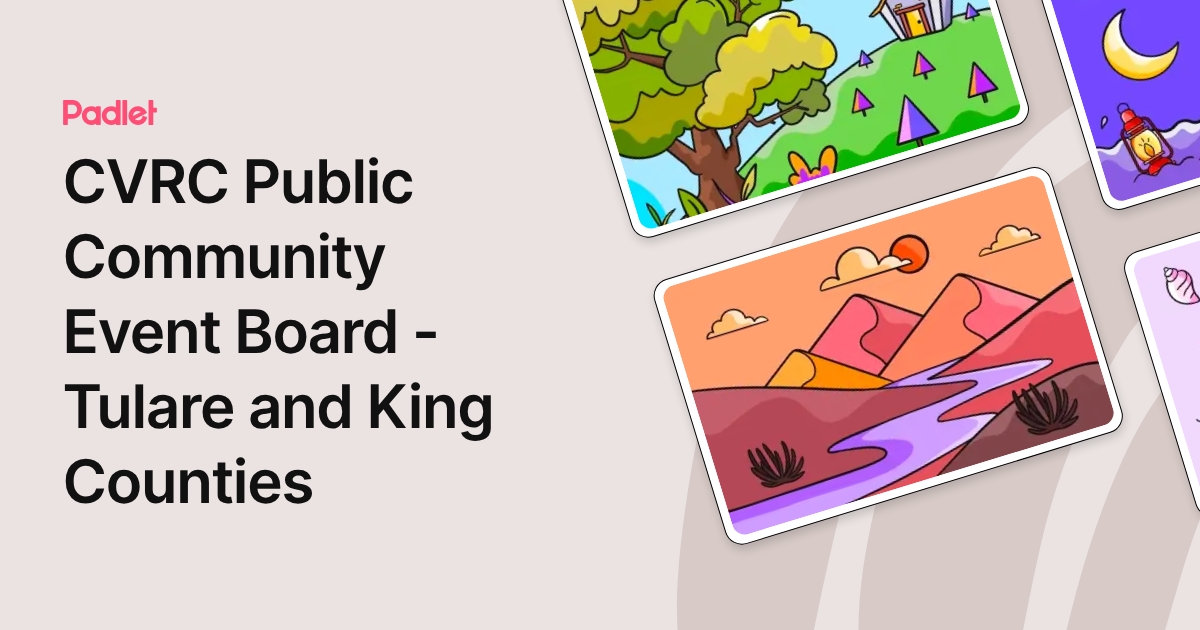 CVRC Public Community Event Board - Tulare and King Counties
