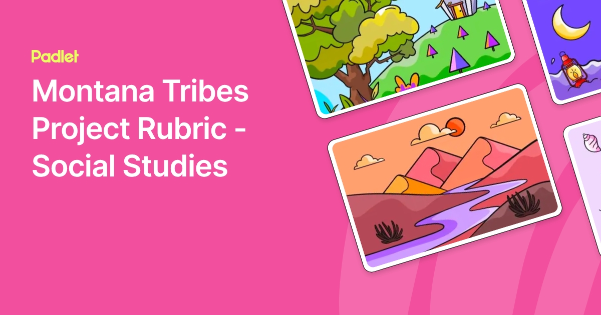 Montana Tribes Project Rubric - Social Studies