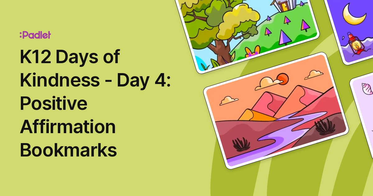 K12 Days of Kindness - Day 4: Positive Affirmation Bookmarks