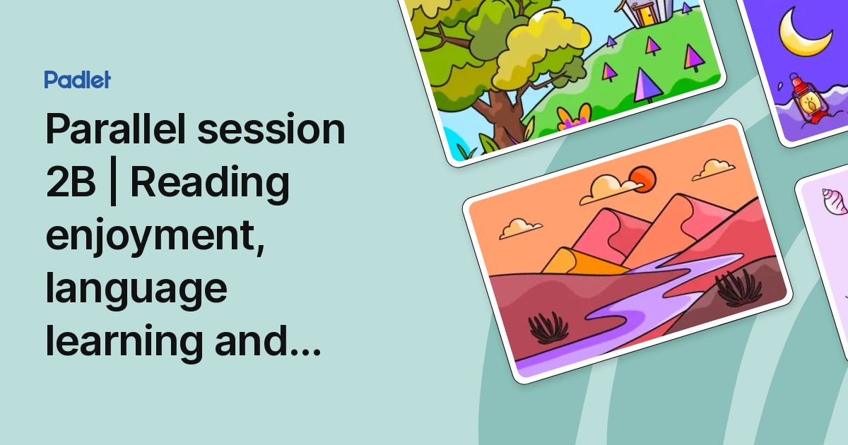 Parallel session 2B | Reading enjoyment, language learning and ...