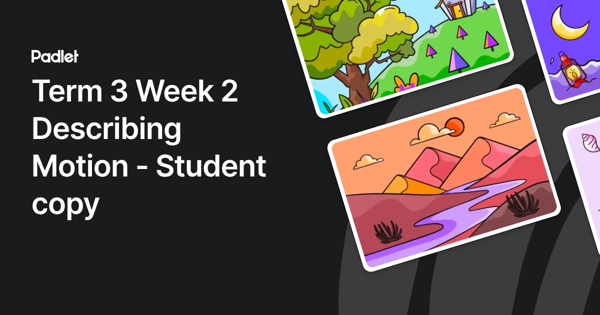 Term 3 Week 2 Describing Motion - Student copy