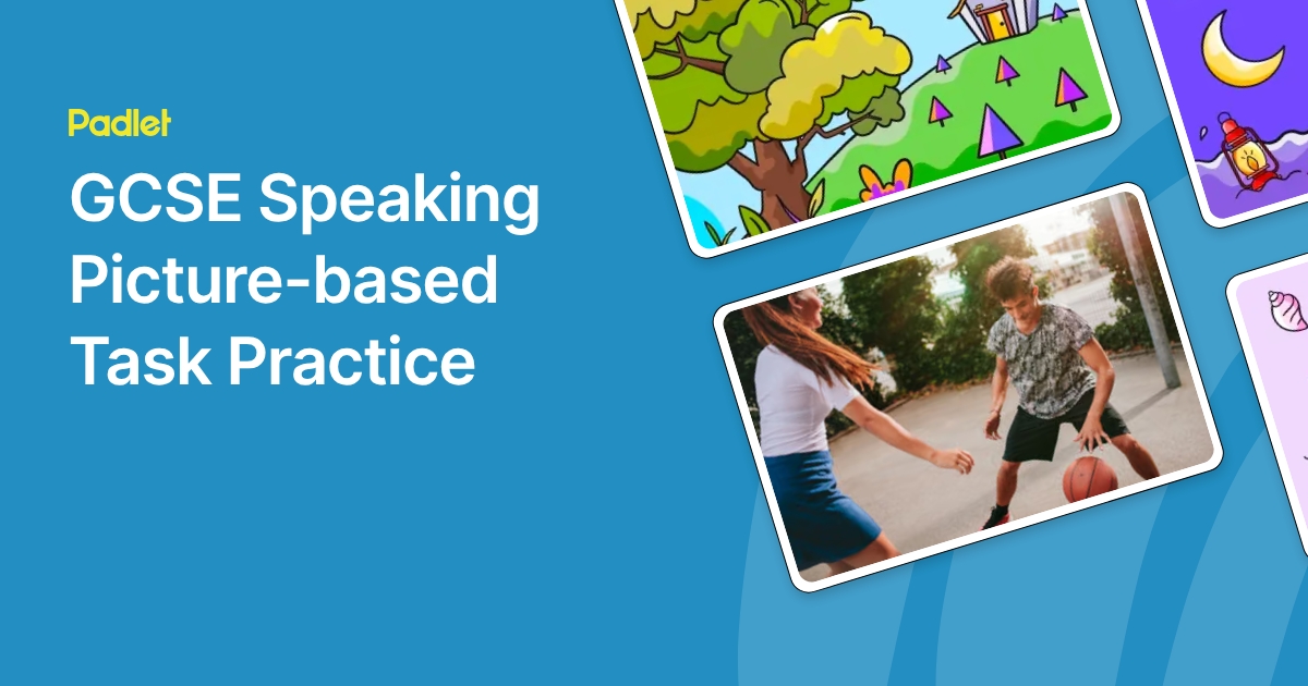 GCSE Speaking Picture-based Task Practice