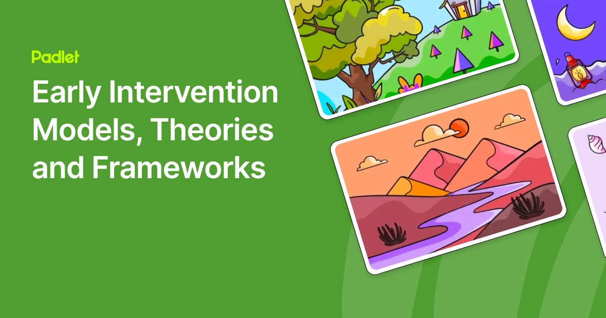 Early Intervention Models, Theories and Frameworks