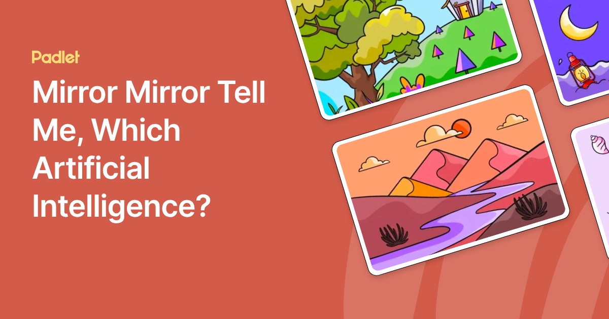 Mirror Mirror Tell Me, Which Artificial Intelligence?
