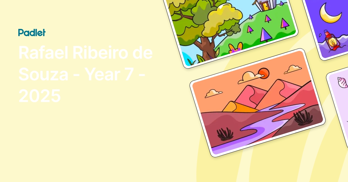 Rafael Ribeiro de Souza - Year 7 - 2025