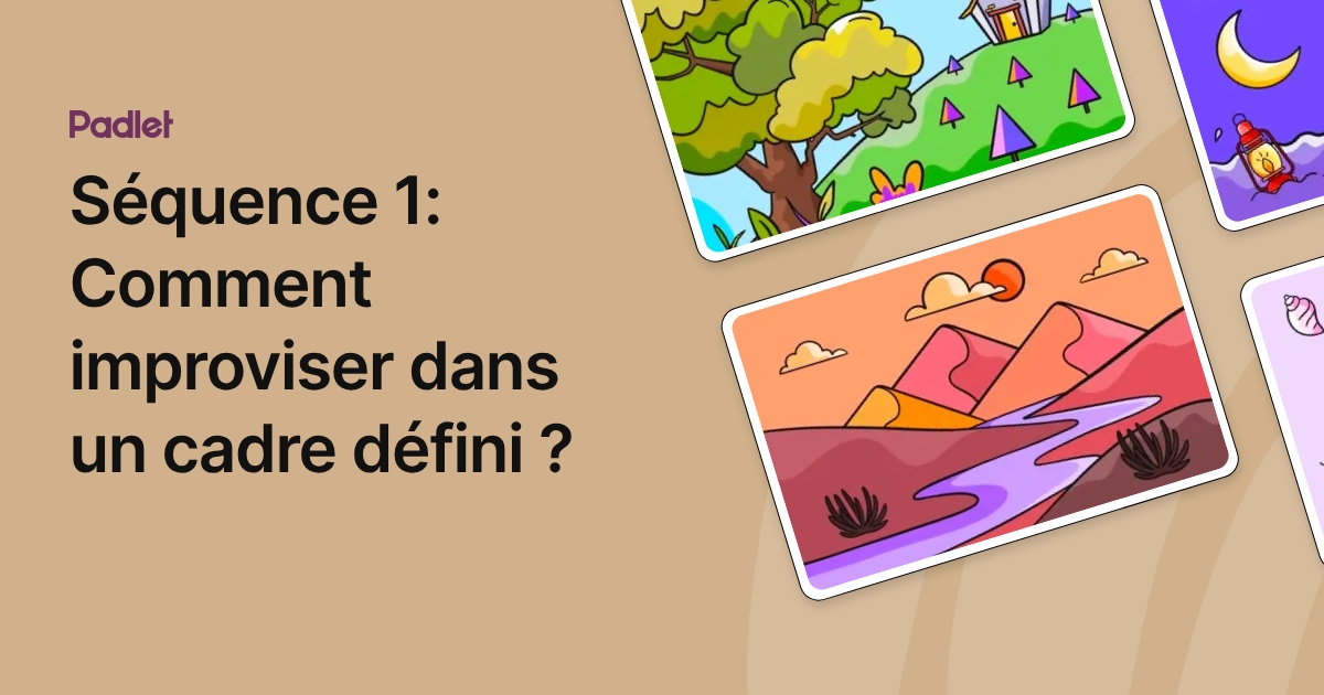 Séquence 1: Comment improviser dans un cadre défini