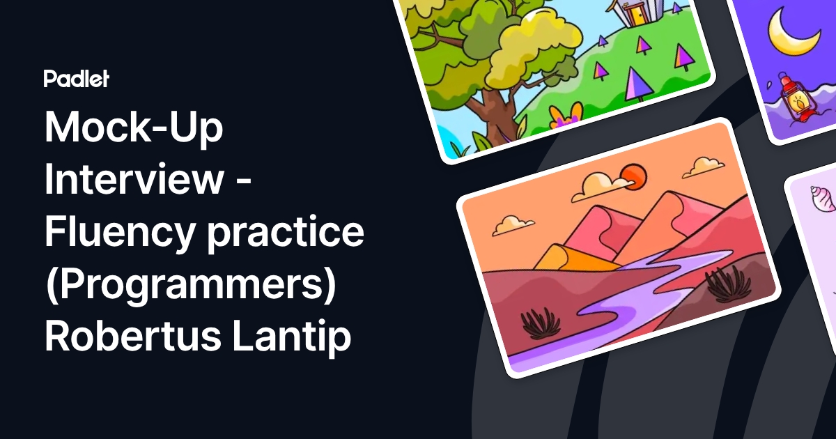 Mock-Up Interview - Fluency practice (Programmers) Robertus Lantip