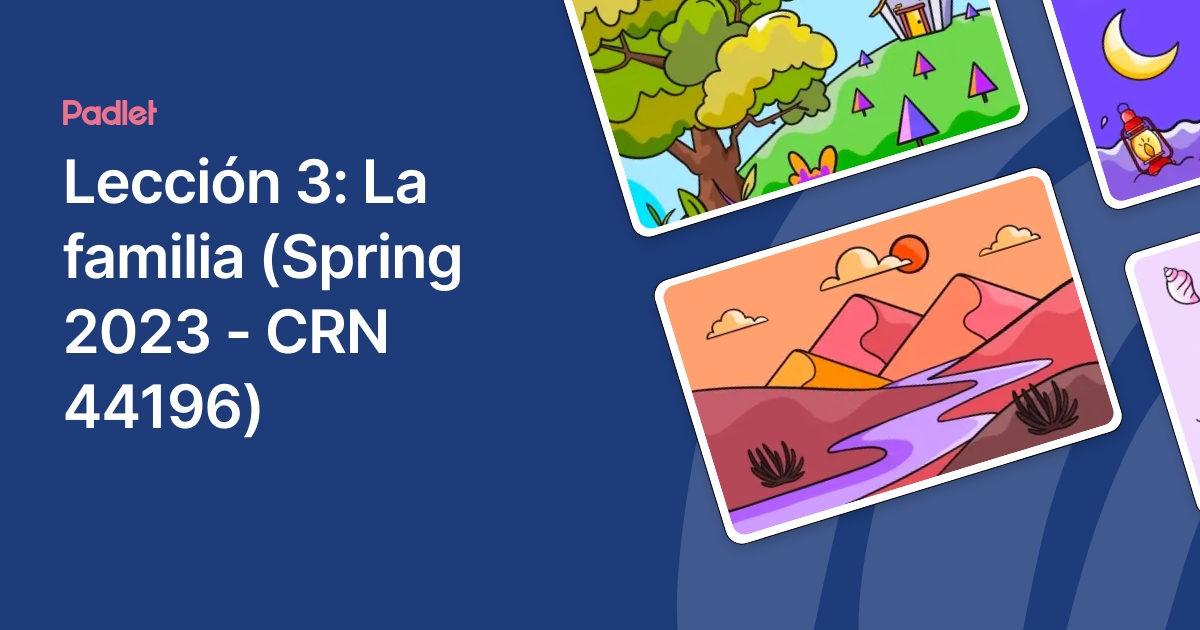 Lección 3: La familia (Spring 2023 - CRN 44196)
