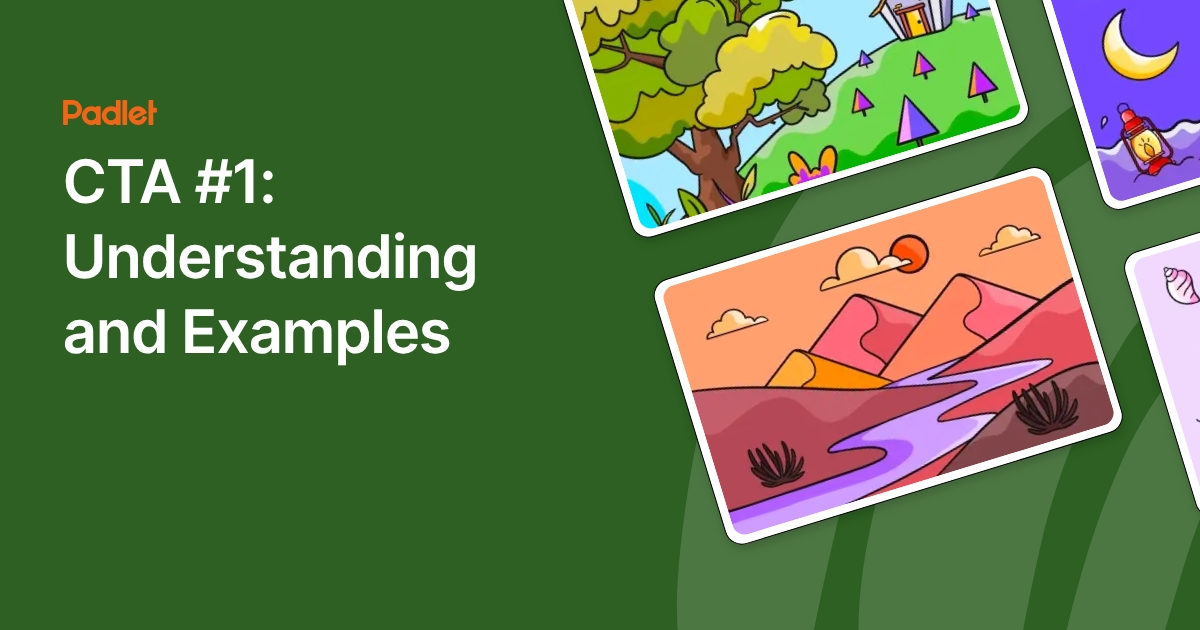 CTA #1: Understanding and Examples
