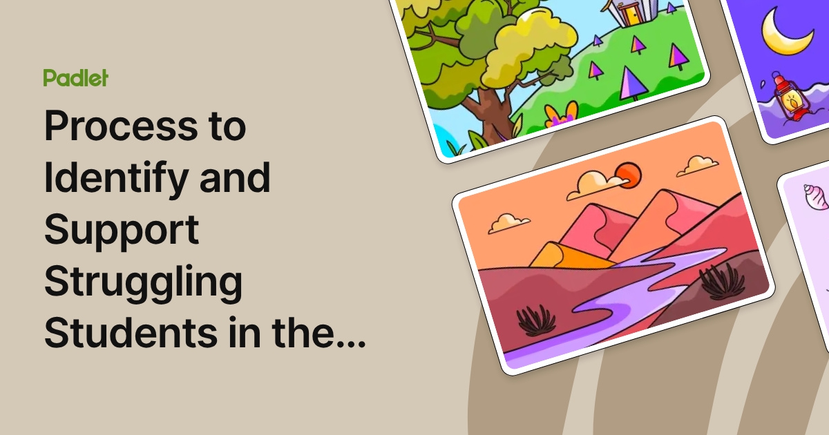 Process to Identify and Support Struggling Students in the Classroom