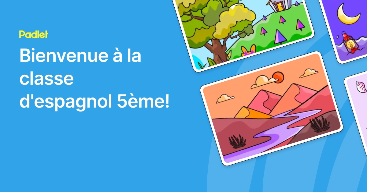 Bienvenue à la classe d'espagnol 5ème!