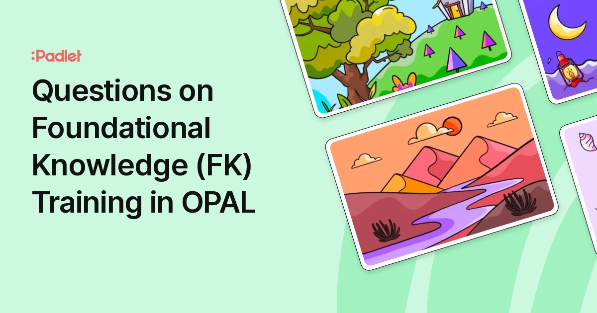 Questions on Foundational Knowledge (FK) Training in OPAL