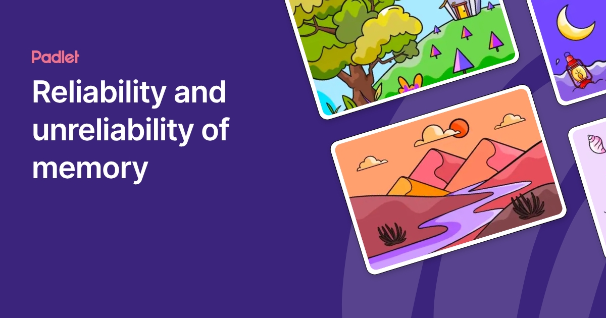 Reliability and unreliability of memory