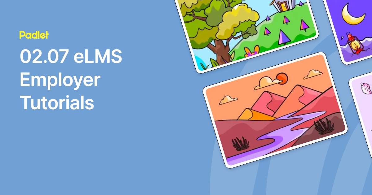 02.07 eLMS Employer Tutorials
