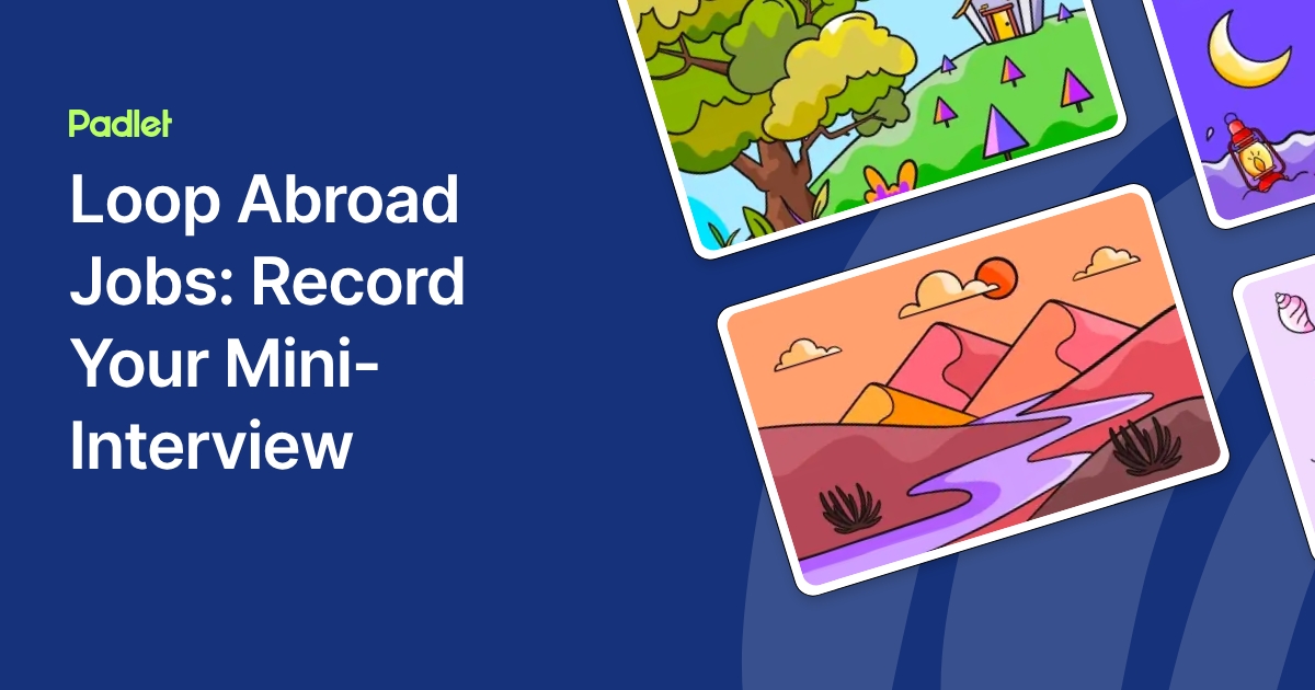 Loop Abroad Jobs: Record Your Mini-Interview