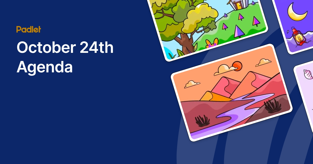 October 24th Agenda