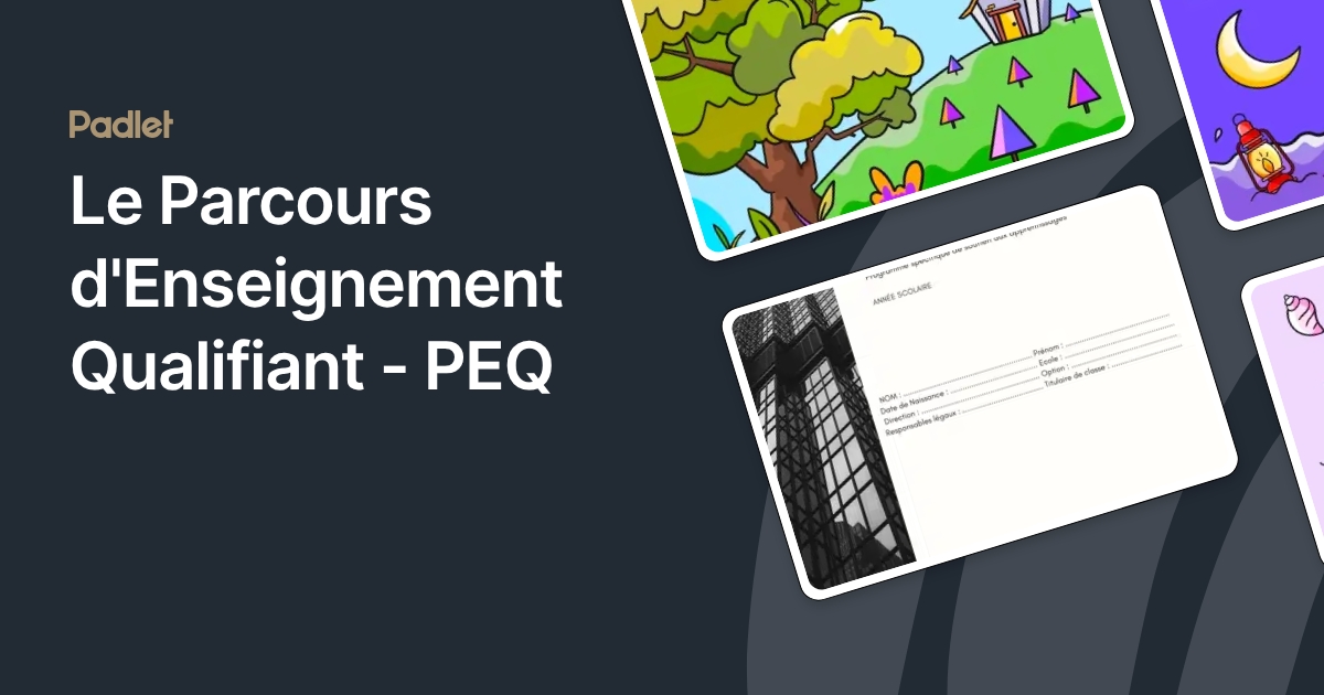 Le Parcours d'Enseignement Qualifiant - PEQ