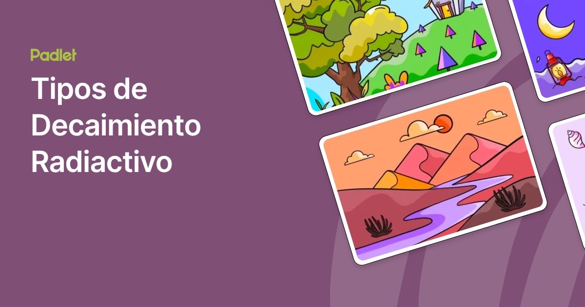 Tipos de Decaimiento Radiactivo