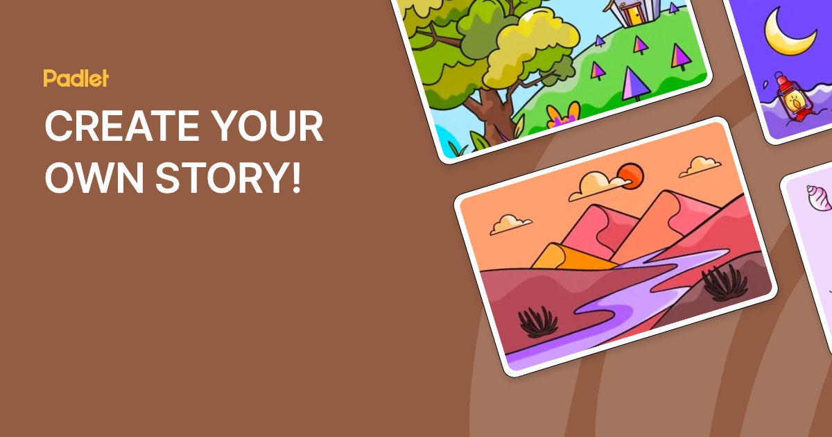 CREATE YOUR OWN STORY!
