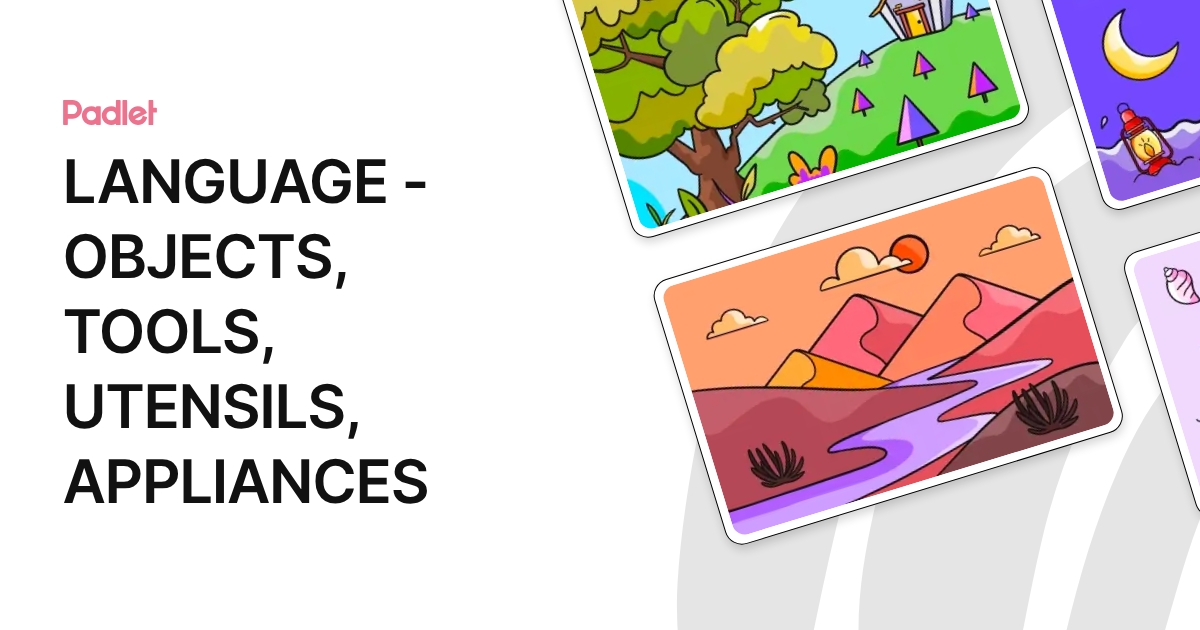 LANGUAGE - OBJECTS, TOOLS, UTENSILS, APPLIANCES