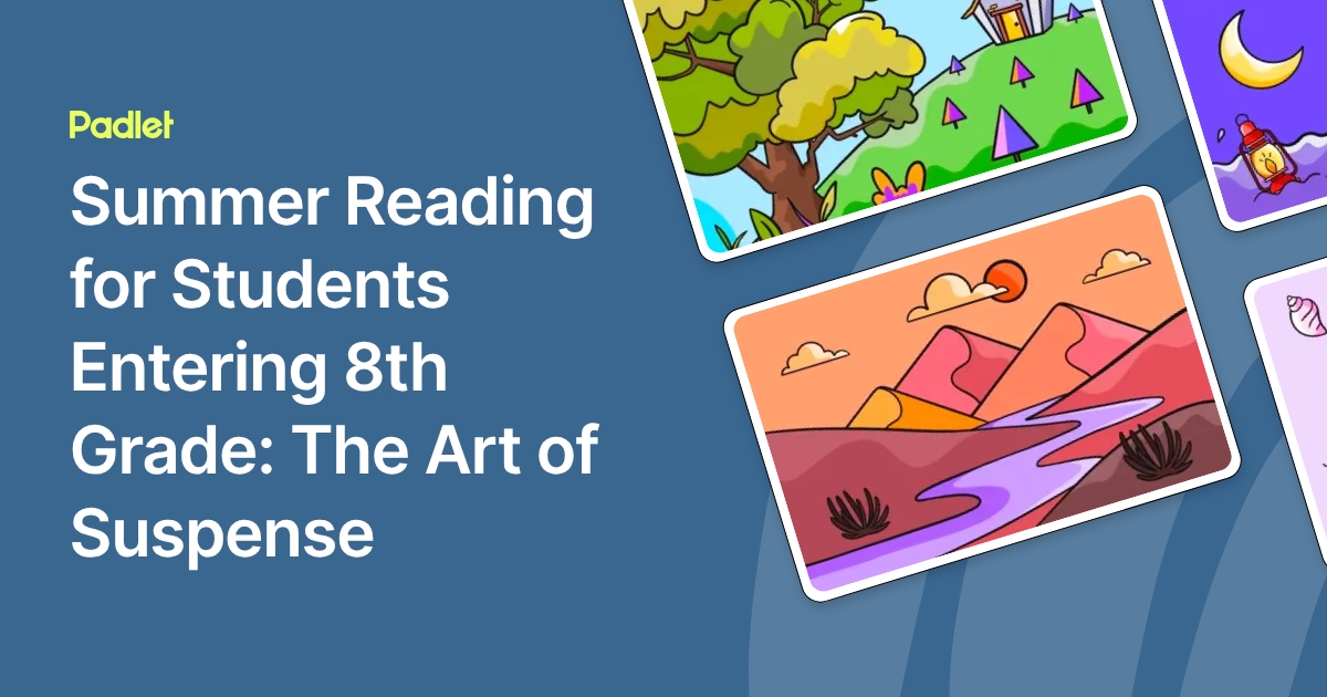 Summer Reading for Students Entering 8th Grade: The Art of Suspense