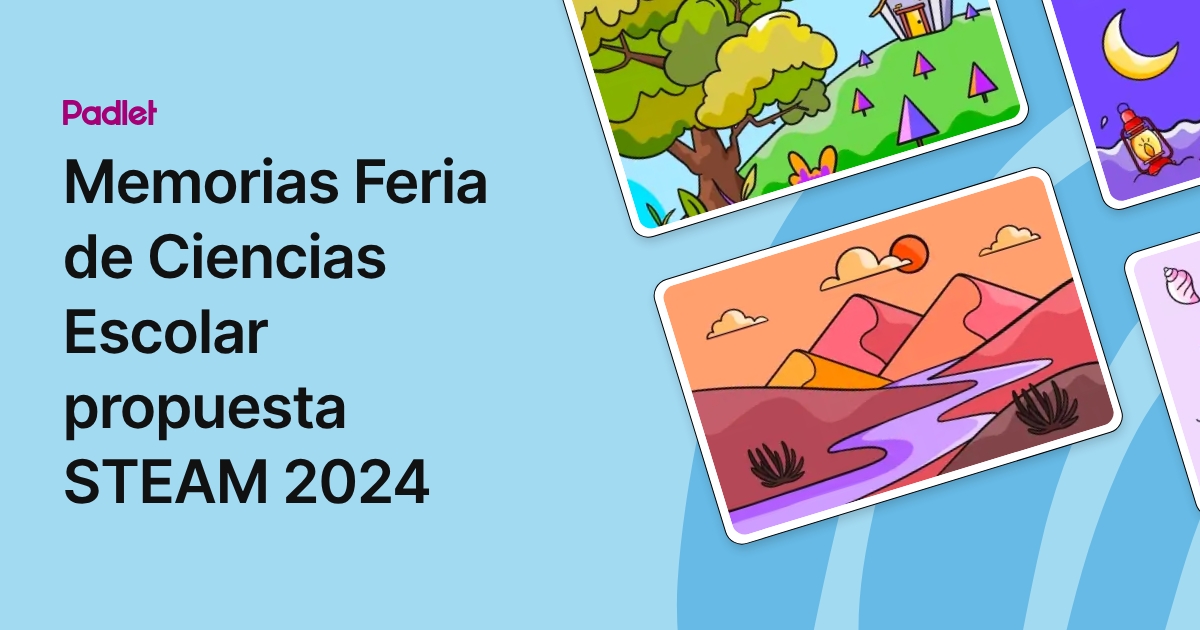 Memorias Feria de Ciencias Escolar propuesta STEAM 2024