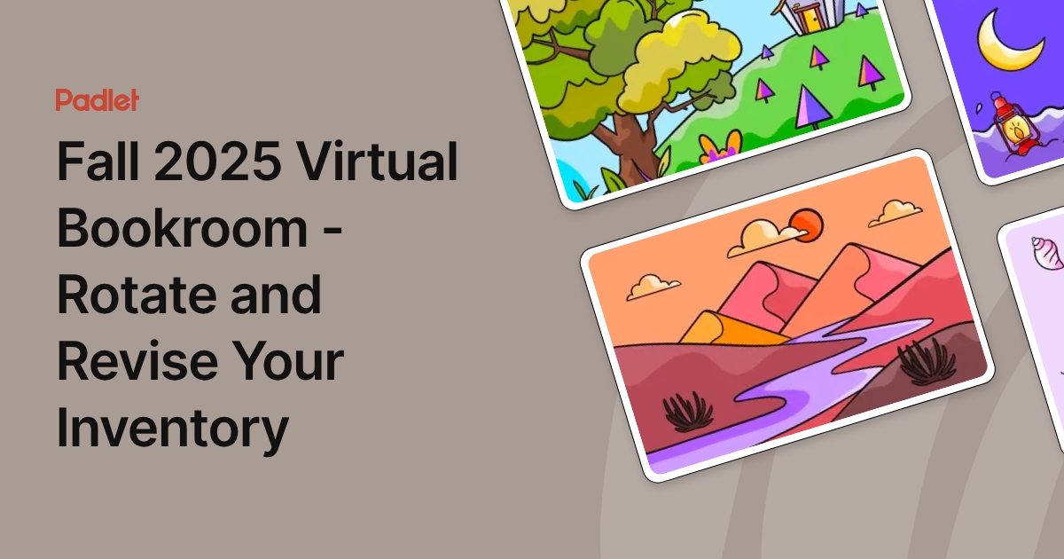 Fall 2025 Virtual Bookroom - Rotate and Revise Your Inventory