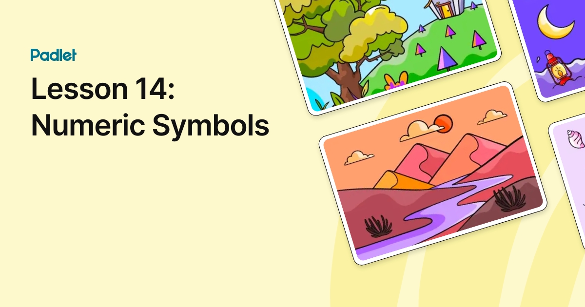 Lesson 14: Numeric Symbols