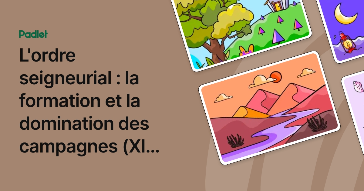 L'ordre seigneurial : la formation et la domination des campagnes (XI ...