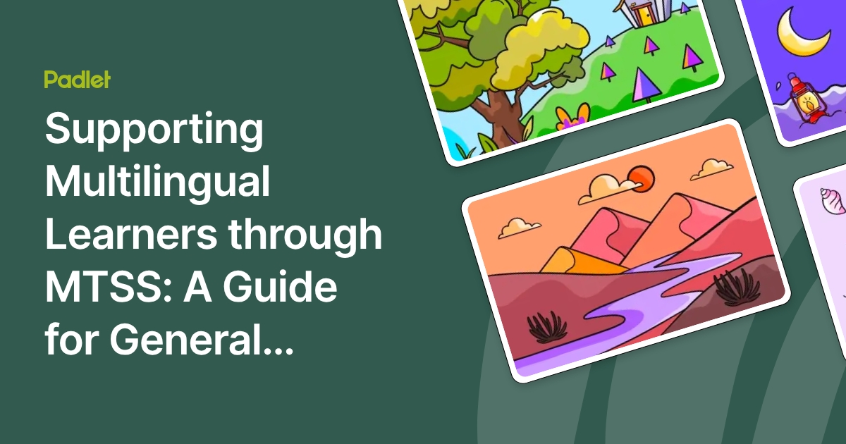 Supporting Multilingual Learners through MTSS: A Guide for General ...