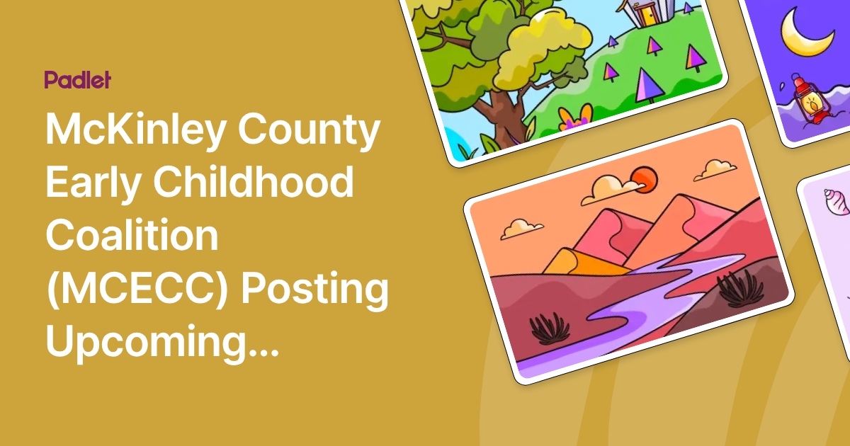 McKinley County Early Childhood Coalition (MCECC) Posting Upcoming ...