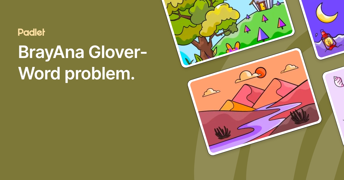 BrayAna Glover-Word problem.