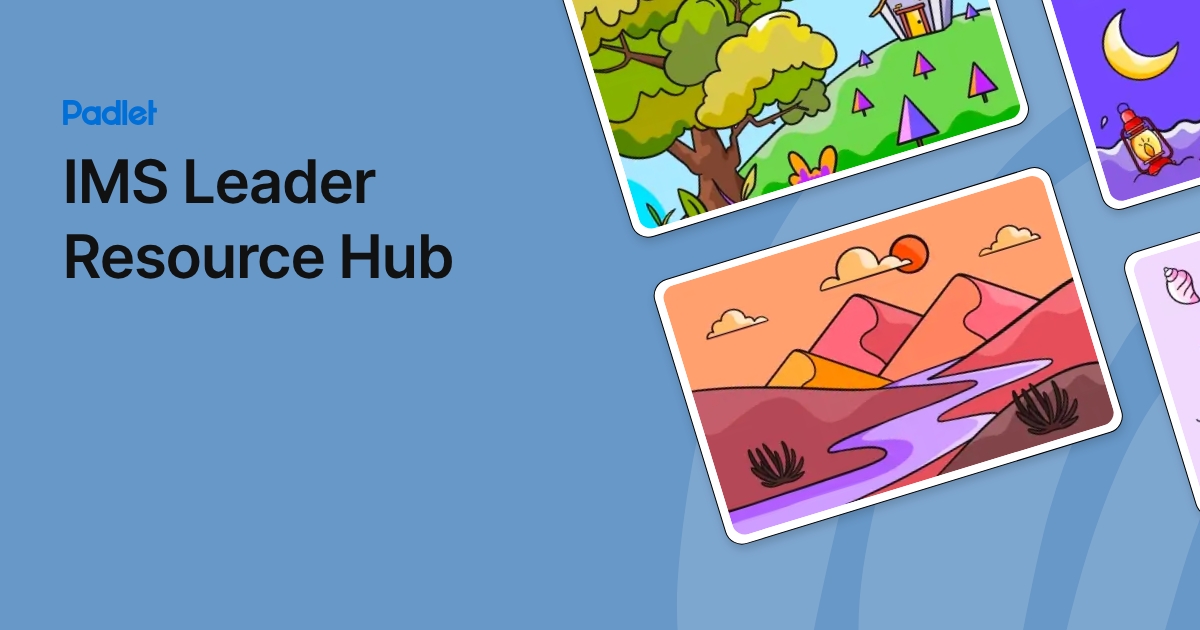 IMS Leader Resource Hub