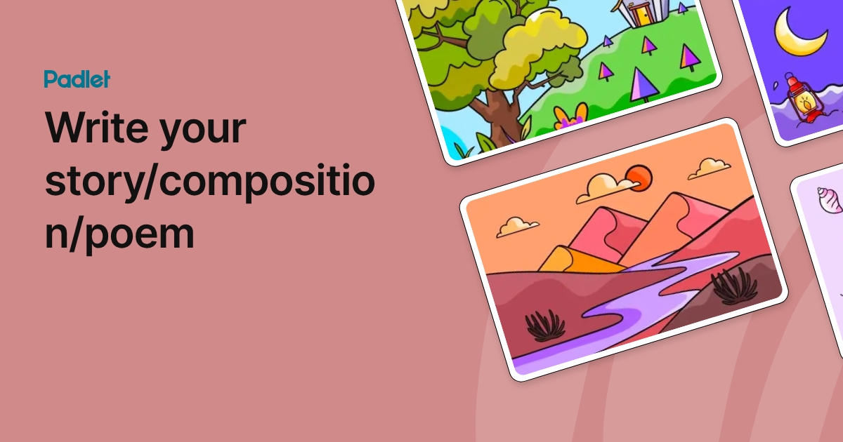 Write your story/composition/poem