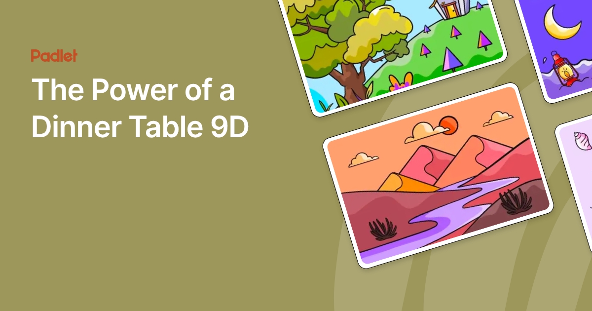 The Power of a Dinner Table 9D