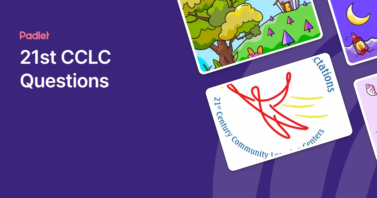 Cclc 21st CCLC Questions