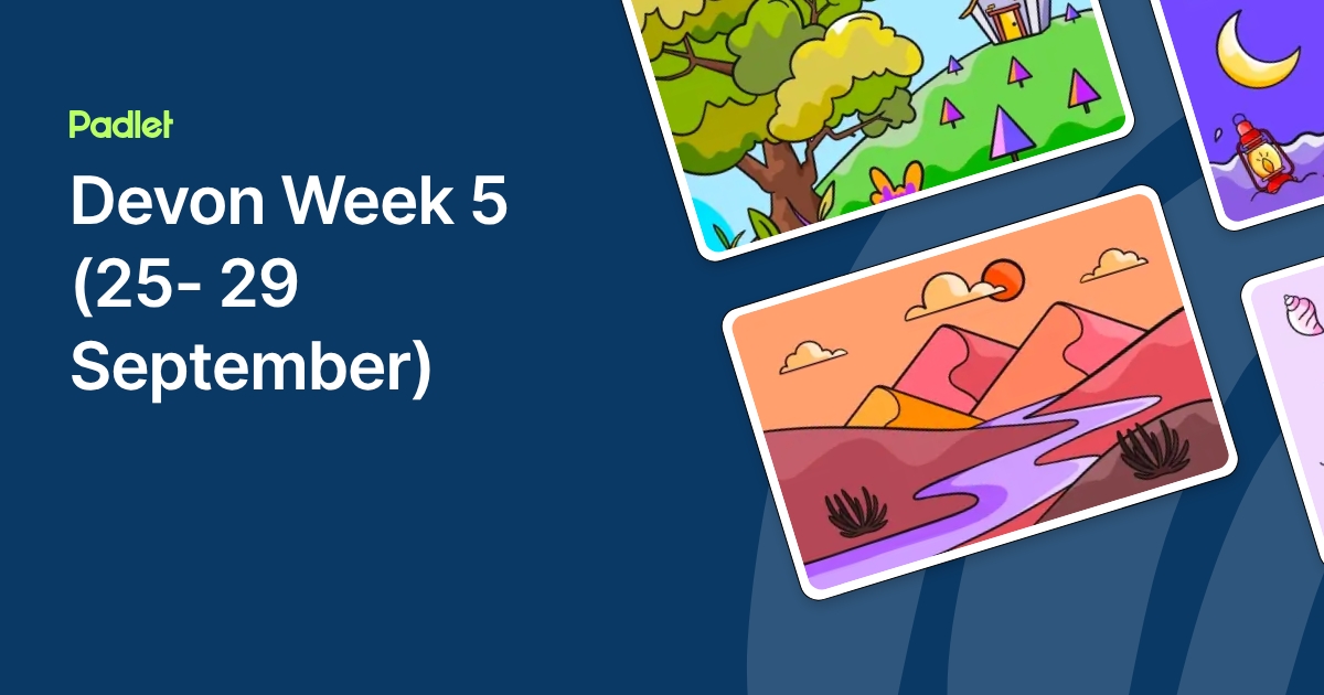Devon Week 5 (25- 29 September)