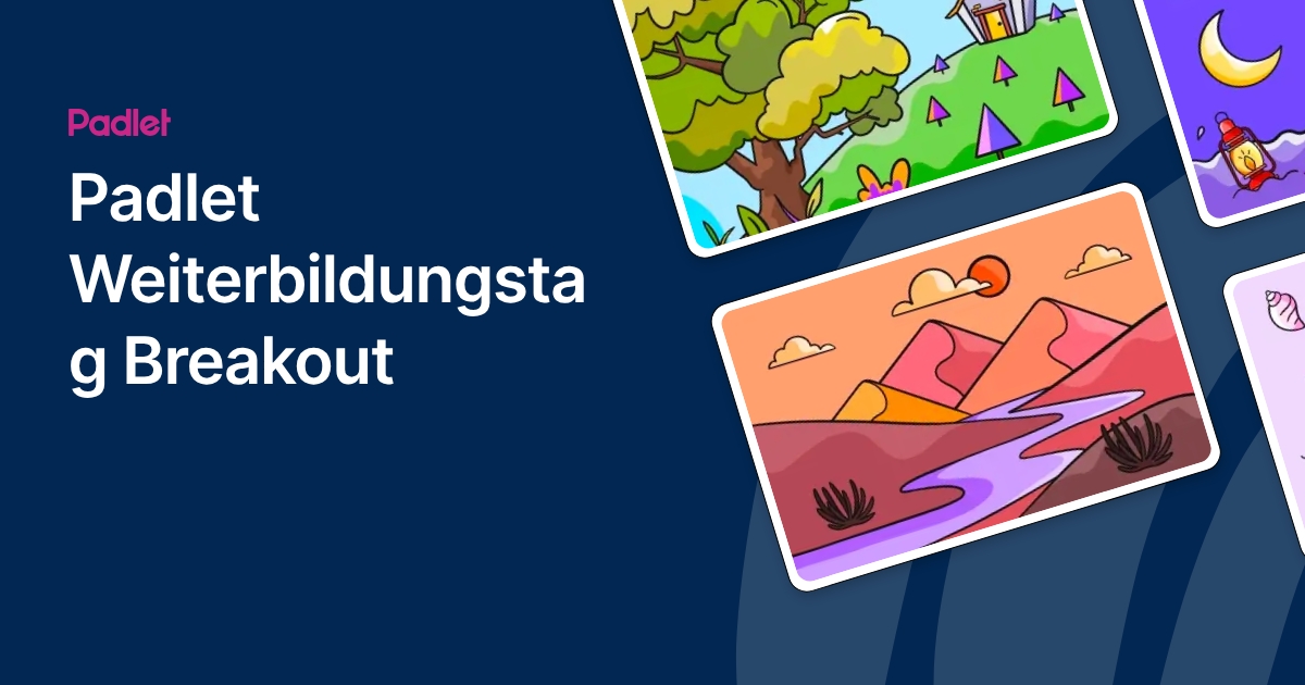 Padlet Weiterbildungstag Breakout