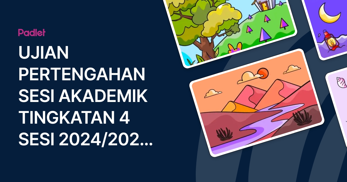 UJIAN PERTENGAHAN SESI AKADEMIK TINGKATAN 4 SESI 2024/2025 - SEPTEMBER 2024