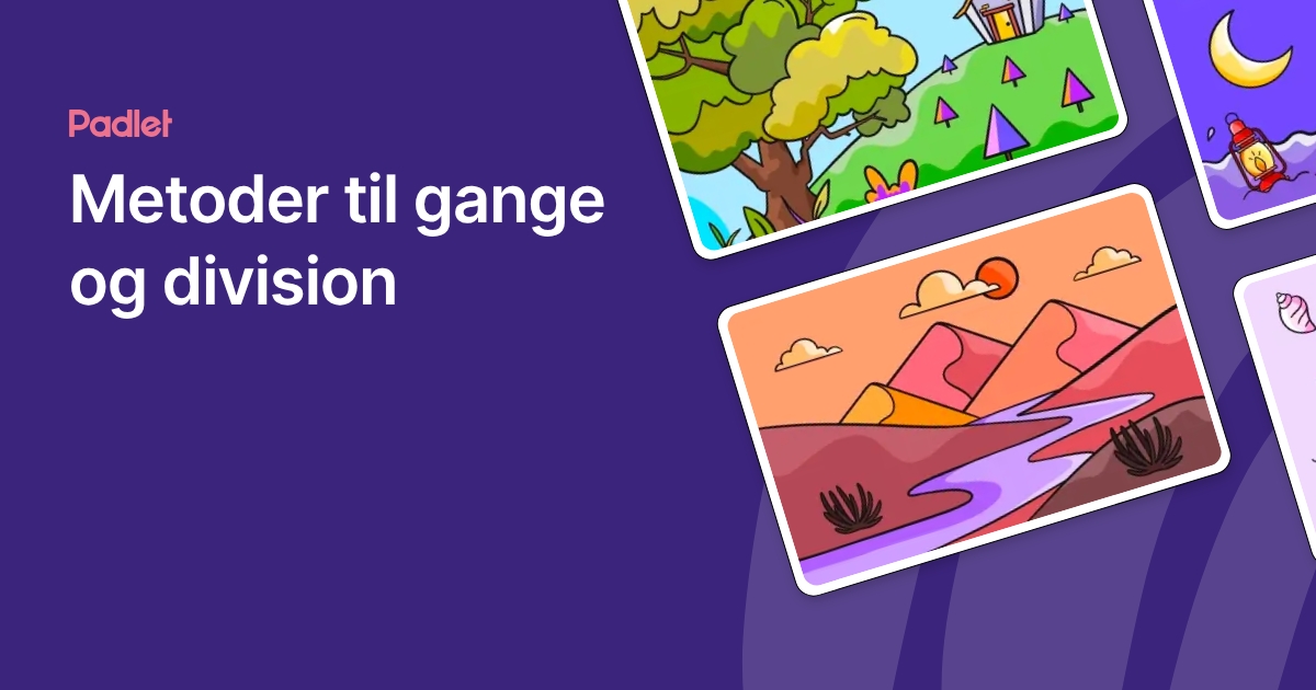 Metoder til gange og division