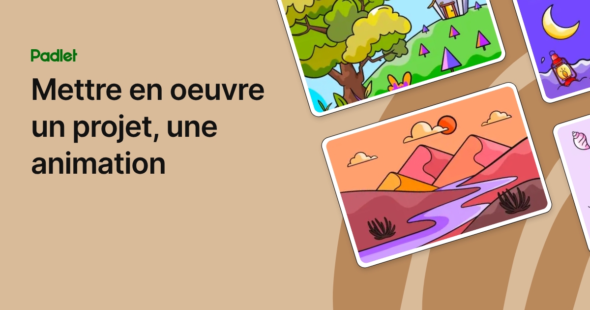 Mettre en oeuvre un projet, une animation
