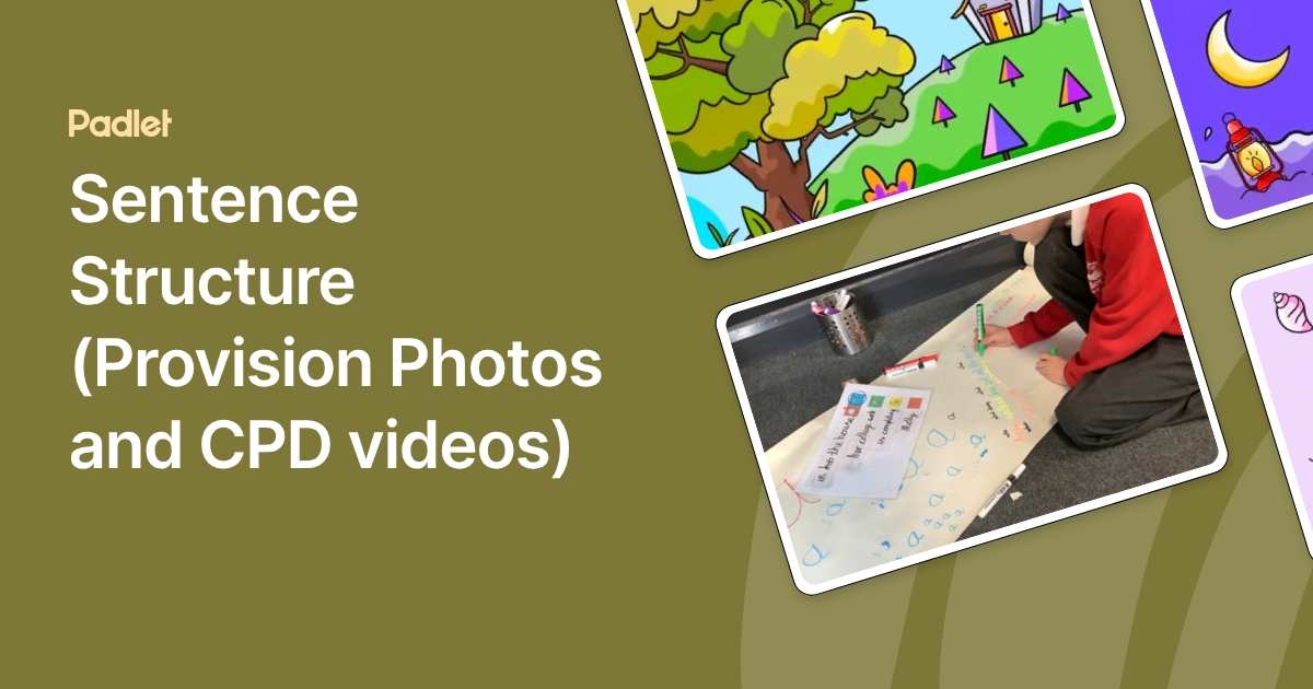 Provision Example Sentence Sentence Structure (Provision Photos and CPD videos)