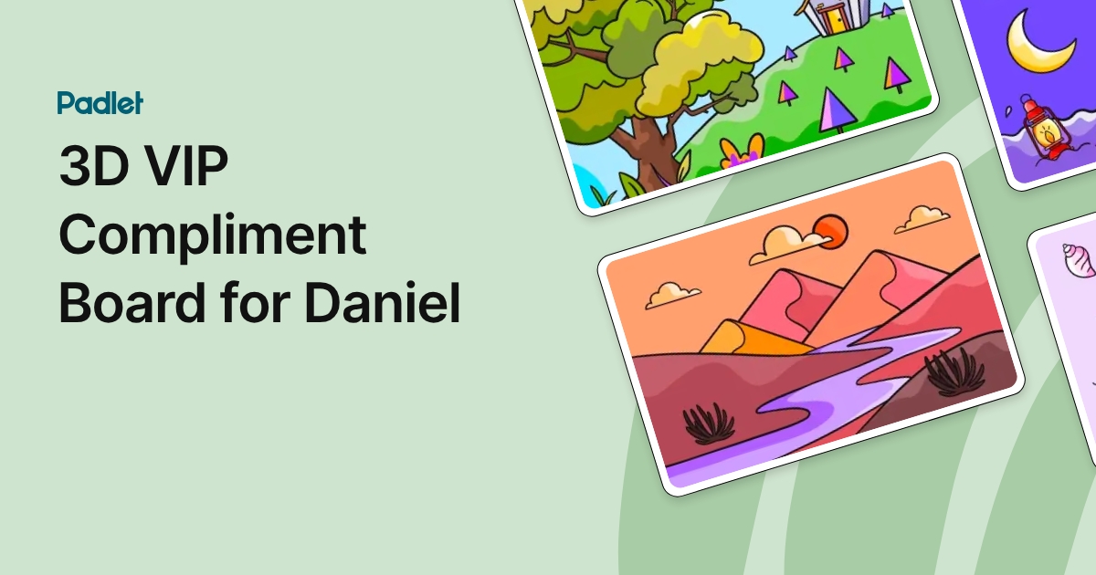 3D VIP Compliment Board for Daniel