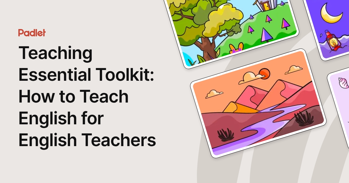 Teaching Essential Toolkit: How to Teach English for English Teachers