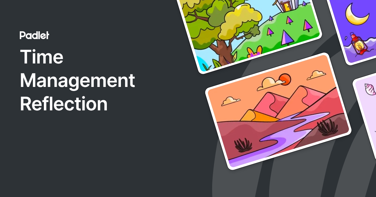 Time Management Reflection