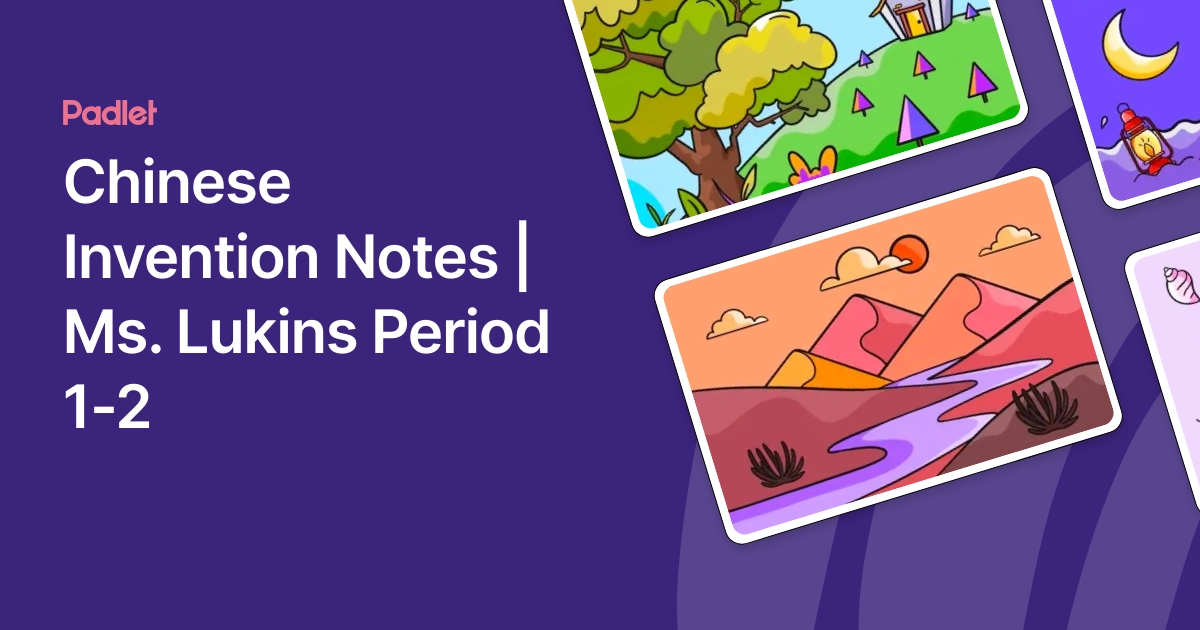 Chinese Invention Notes | Ms. Lukins Period 1-2