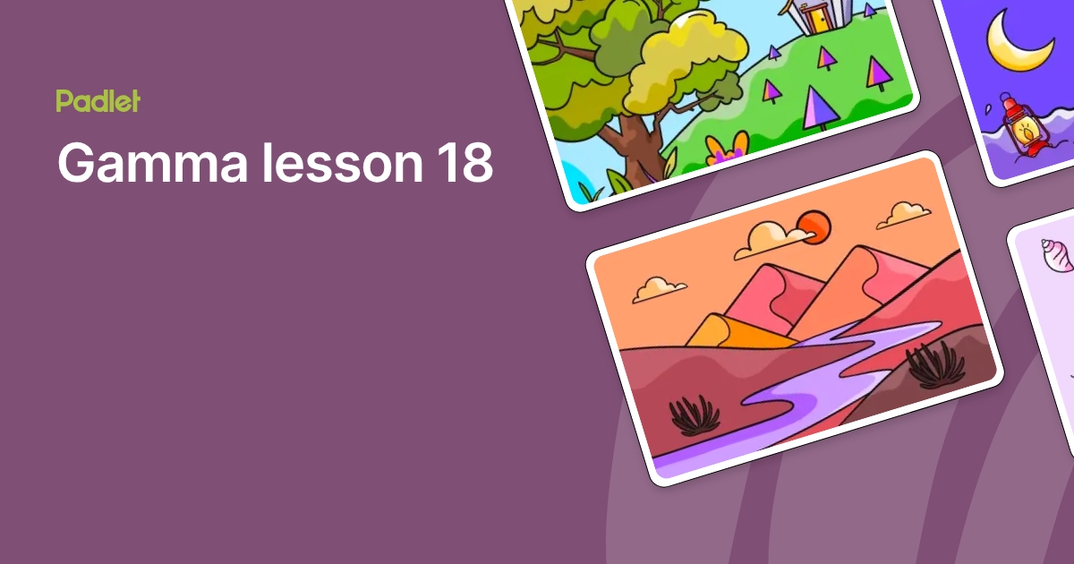 Gamma lesson 18